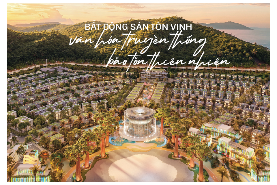 Bất động sản tôn vinh văn hóa truyền thống, bảo tồn thiên nhiên